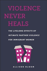 Abbildung von: Violence Never Heals - New York University Press