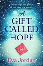 Cover: A Gift Called Hope - Open Road Media