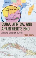Cover: Cuba, Africa, and Apartheid's End - Lexington Books