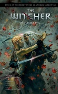 Cover: Andrzej Sapkowski's The Witcher: The Lesser Evil - Dark Horse Comics,U.S.