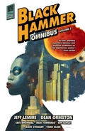 Cover: Black Hammer Omnibus Volume 2 - Dark Horse Comics,U.S.
