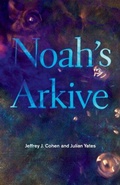 Cover: Noah's Arkive - University of Minnesota Press