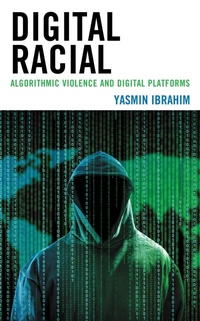 Enlarge image Cover: Digital Racial - Rowman & Littlefield Publishers