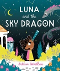Cover: Luna and the Sky Dragon - Two Hoots