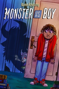 Enlarge image Cover: Monster vs. Boy - Charlesbridge