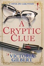 Cover: A Cryptic Clue - Crooked Lane Books