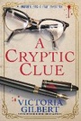 Cover: A Cryptic Clue - Crooked Lane Books
