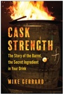 Cover: Cask Strength - Simon + Schuster LLC