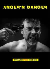 Enlarge image Cover: Anger'n Danger - Babelcube Inc.