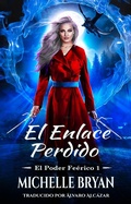 Cover: El enlace perdido - Babelcube Inc.