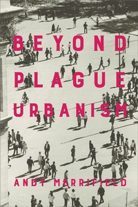 Enlarge image Cover: Beyond Plague Urbanism - Monthly Review Press
