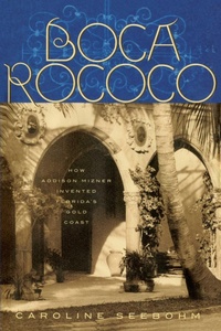Enlarge image Cover: Boca Rococo - Pineapple Press Inc.,U.S.