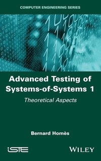 Enlarge image Cover: Advanced Testing of Systems-of-Systems, Volume 1 - Wiley-ISTE