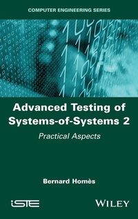 Enlarge image Cover: Advanced Testing of Systems-of-Systems, Volume 2 - Wiley-ISTE