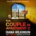 Cover: The Couple in Apartment C - Boldwood Books Ltd