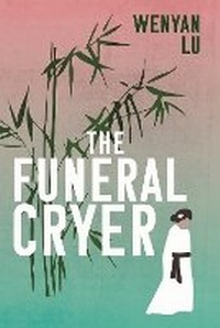 Bild vergrößern Bild: The Funeral Cryer - Atlantic Books
