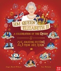 Cover: HM Queen Elizabeth II: A Celebration of the Queen and 25 Amazing Britons from Her Reign - Nosy Crow Ltd