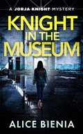 Cover: Knight In The Museum (A Jorja Knight Mystery, #5) - Cairn Press