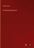 Cover: Die Relativitaetstheorie - Outlook Verlag