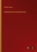 Cover: Ostholsteinische Volksmaerchen - Outlook Verlag