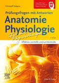 Cover: F&uuml;r die Physiotherapie - Pr&uuml;fungsfragen mit Antworten: Anatomie Physiologie - Urban & Fischer
