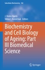 Cover: Biochemistry and Cell Biology of Ageing: Part III Biomedical Science - Springer