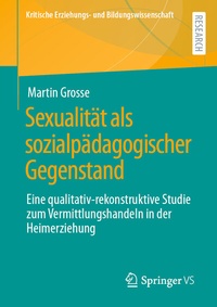Abbildung von: Sexualität als sozialpädagogischer Gegenstand - Springer VS