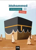 Cover: Muhammed - Der Herr der Herzen f&uuml;r Kinder - Define Verlag