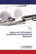 Cover: Aging and tribological properties of engineering polymers - LAP Lambert Academic Publishing