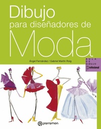 Abbildung von: Dibujo para diseñadores de moda - PARRAMóN PAIDOTRIBO