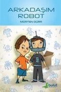 Cover: Arkadasim Robot - Bulut Yayinlari