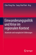 Cover: Einwanderungspolitik und Krise im regionalen Kontext - Springer