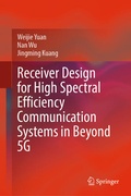 Cover: Receiver Design for High Spectral Efficiency Communication Systems in Beyond 5G - Springer