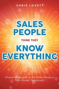 Cover: Sales People Think They Know Everything - Fulton Books
