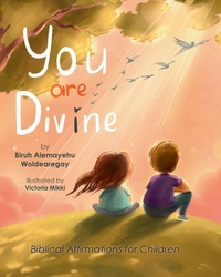 Abbildung von: You Are Divine - Biruh Woldearegay