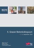 Cover: 5. Grazer Betonkolloquium - Verlag d. Technischen Universit&auml;t Graz