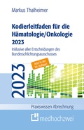Cover: Kodierleitfaden f&uuml;r die H&auml;matologie/Onkologie 2023 - medhochzwei Verlag