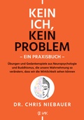 Cover: Kein Ich, kein Problem - Ein Praxisbuch - VAK