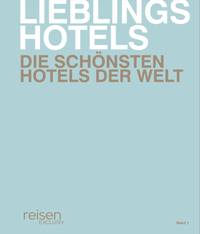 Abbildung von: Lieblingshotels - ella Verlag und Medien GmbH