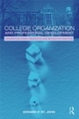 Cover: College Organization and Professional Development - Routledge