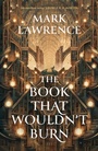Cover: The Book That Wouldn't Burn - HarperCollins