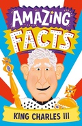 Cover: Amazing Facts King Charles III - HarperCollins