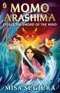Cover: Momo Arashima Steals the Sword of the Wind - Puffin