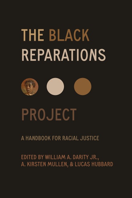 Abbildung von: The Black Reparations Project - University of California Press