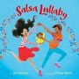 Cover: Salsa Lullaby - Knopf Books for Young Readers
