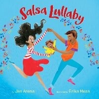 Enlarge image Cover: Salsa Lullaby - Knopf Books for Young Readers