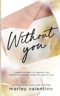 Cover: Without You - Marley Valentine