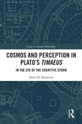 Cover: Cosmos and Perception in Plato's Timaeus - Routledge