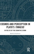 Cover: Cosmos and Perception in Plato's Timaeus - Routledge