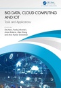 Cover: Big Data, Cloud Computing and IoT - Chapman & Hall/CRC